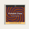 Sincere Engineer - Probable Claws (CD) (US Import) - placeholder image