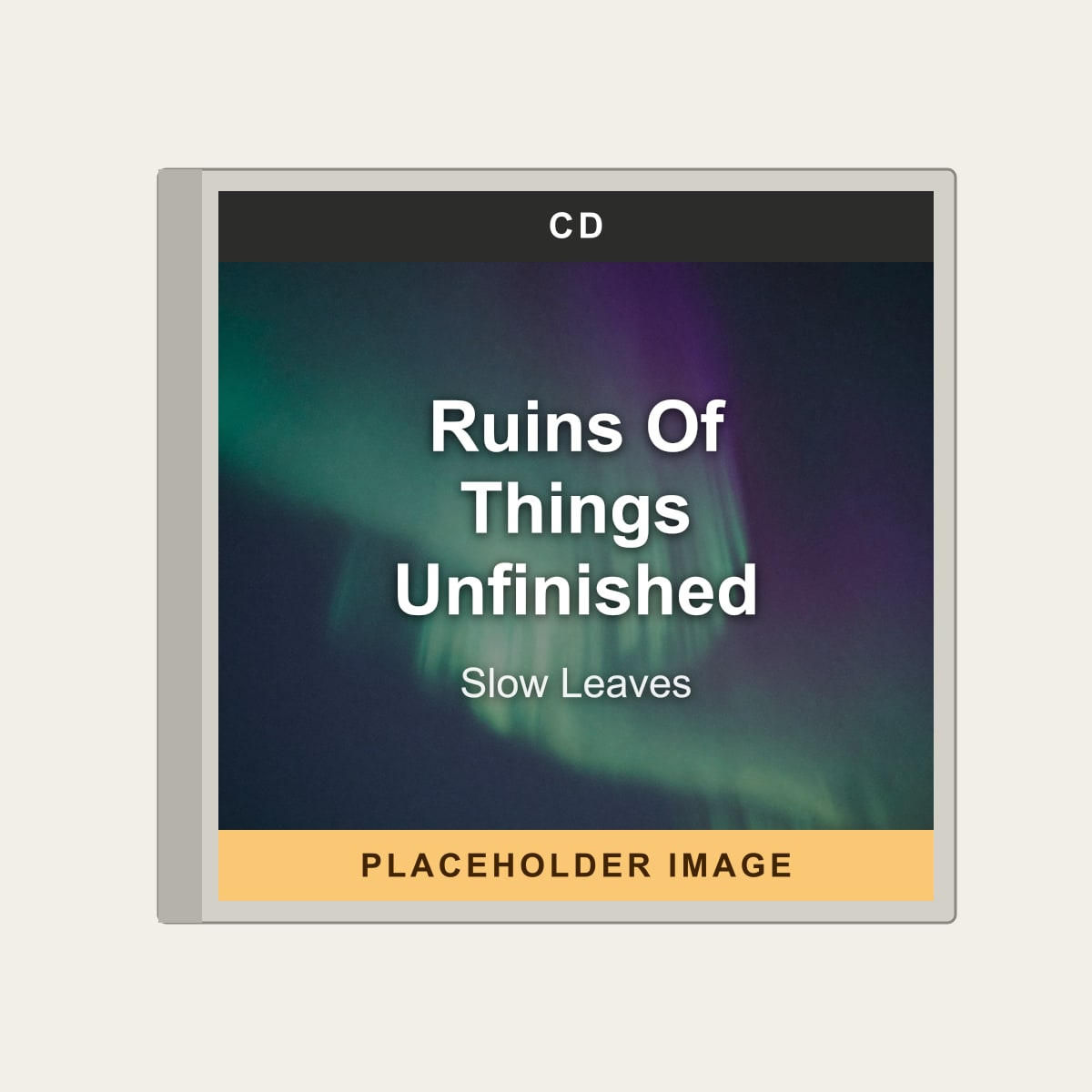 Slow Leaves - Ruins Of Things Unfinished (CD) (US Import) - placeholder image