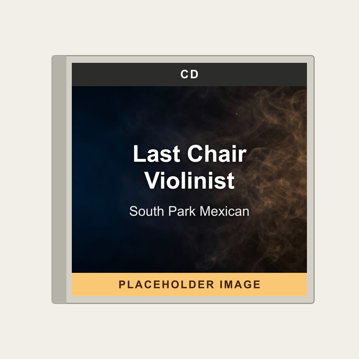South Park Mexican - Last Chair Violinist (CD) (US Import) - placeholder image