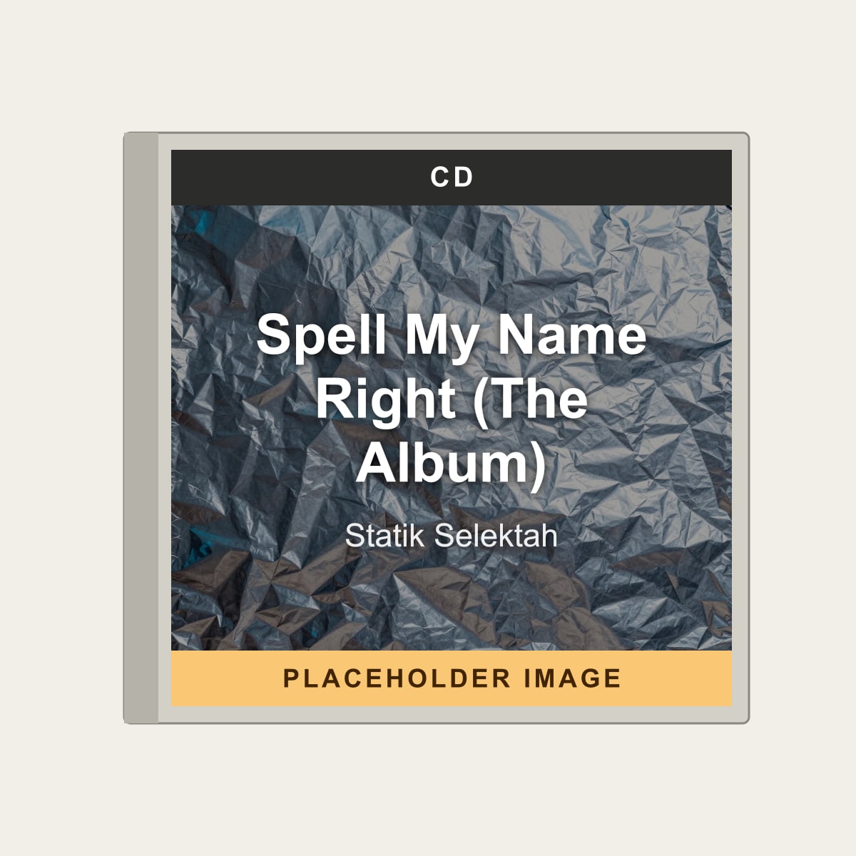 Statik Selektah - Spell My Name Right (The Album) (CD) (US Import) - placeholder image