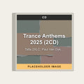 Talla 2XLC; Paul Van Dyk & More - Trance Anthems 2025 (2CD) (CD) (US Import) - placeholder image
