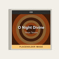 Texas Tenors - O Night Divine (CD) (US Import) - placeholder image