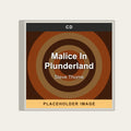 Steve Thorne - Malice In Plunderland (CD) (US Import) - placeholder image