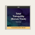 Toxicrose - Total Tranquility (Bonus Track) (CD) (US Import) - placeholder image