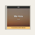 Unis - We Unis (CD) (US Import) - placeholder image