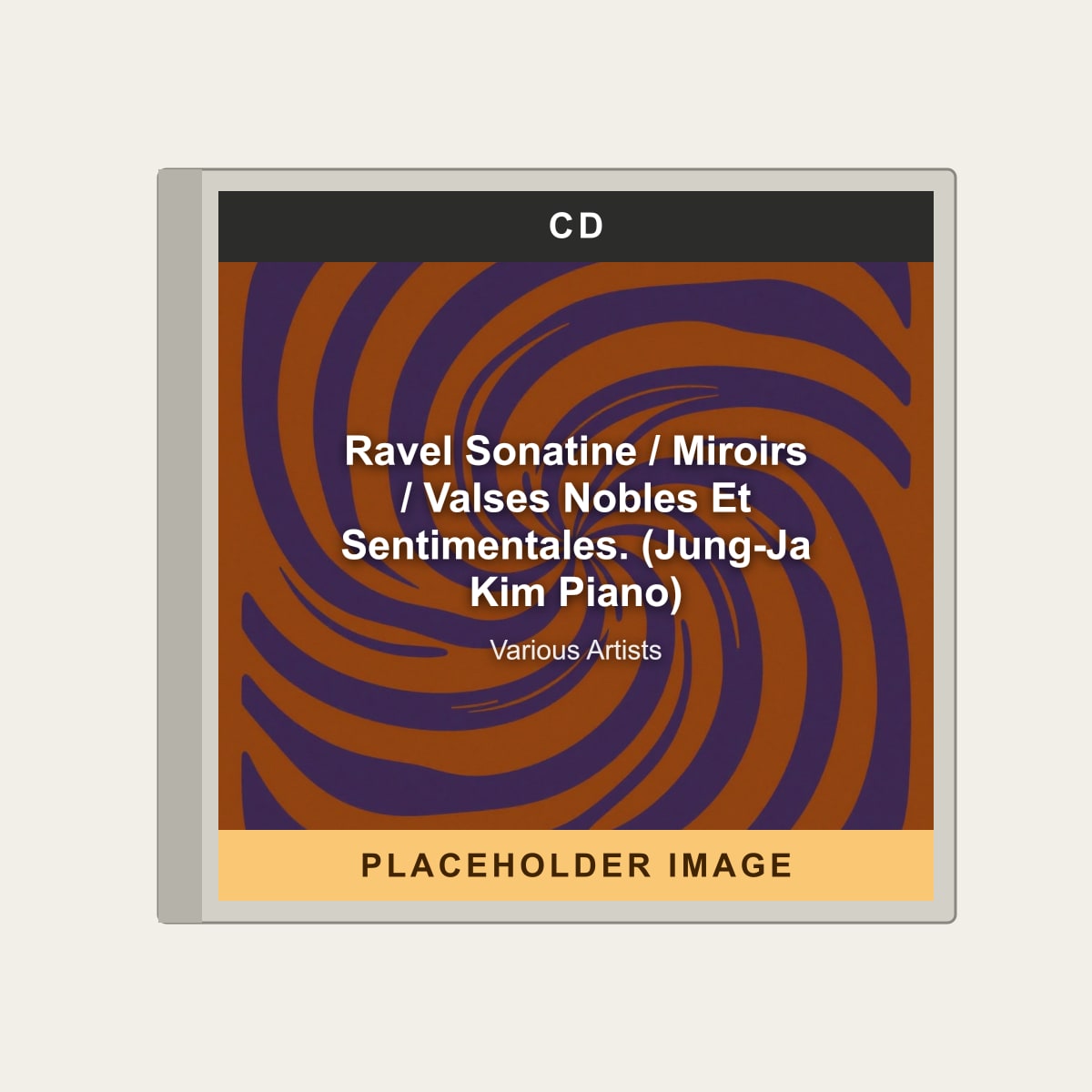 Various Artists - Ravel Sonatine / Miroirs / Valses Nobles Et Sentimentales. (Jung-Ja Kim Piano) (CD) (US Import) - placeholder image