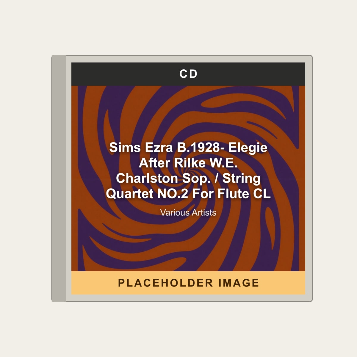 Various Artists - Sims Ezra B.1928- Elegie After Rilke W.E. Charlston Sop. / String Quartet NO.2 For Flute CL (CD) (US Import) - placeholder image