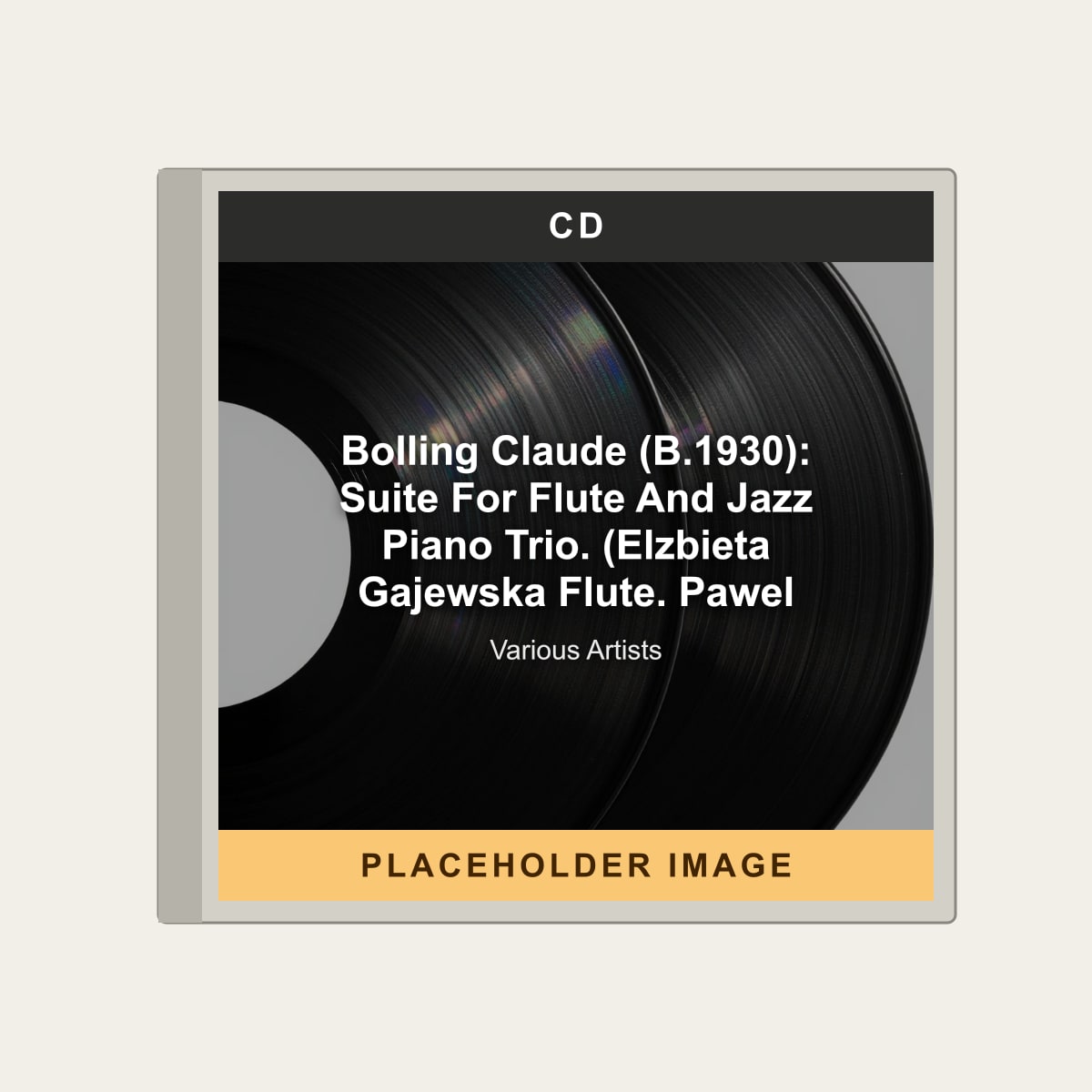 Various Artists - Bolling Claude (B.1930): Suite For Flute And Jazz Piano Trio. (Elzbieta Gajewska Flute. Pawel (CD) (US Import) - placeholder image