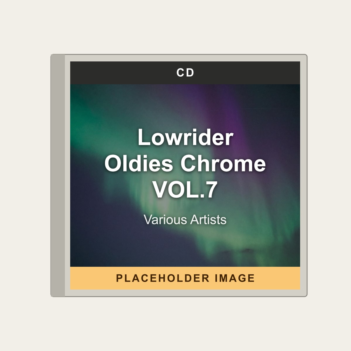 Various Artists - Lowrider Oldies Chrome VOL.7 (CD) (US Import) - placeholder image