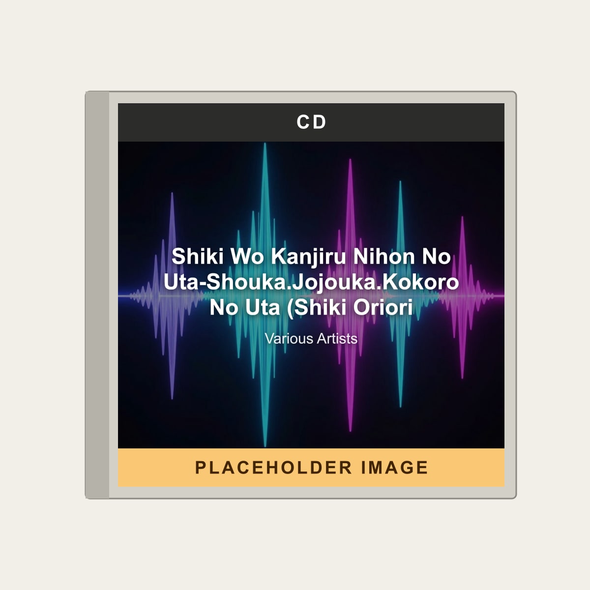 Various Artists - Shiki Wo Kanjiru Nihon No Uta-Shouka.Jojouka.Kokoro No Uta (Shiki Oriori (CD) (US Import) - placeholder image
