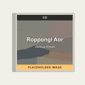 Various Artists - Roppongi Aor (CD) (US Import) - placeholder image