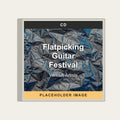 Various Artists - Flatpicking Guitar Festival (CD) (US Import) - placeholder image