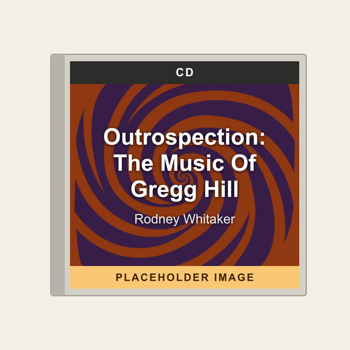Rodney Whitaker - Outrospection: The Music Of Gregg Hill (CD) (US Import) - placeholder image