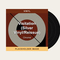 Chrome - Visitation (Silver Vinyl/Reissue) (Vinyl) (US Import) - placeholder image