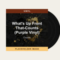 Counts - What's Up Front That-Counts (Purple Vinyl) (Vinyl) (US Import) - placeholder image
