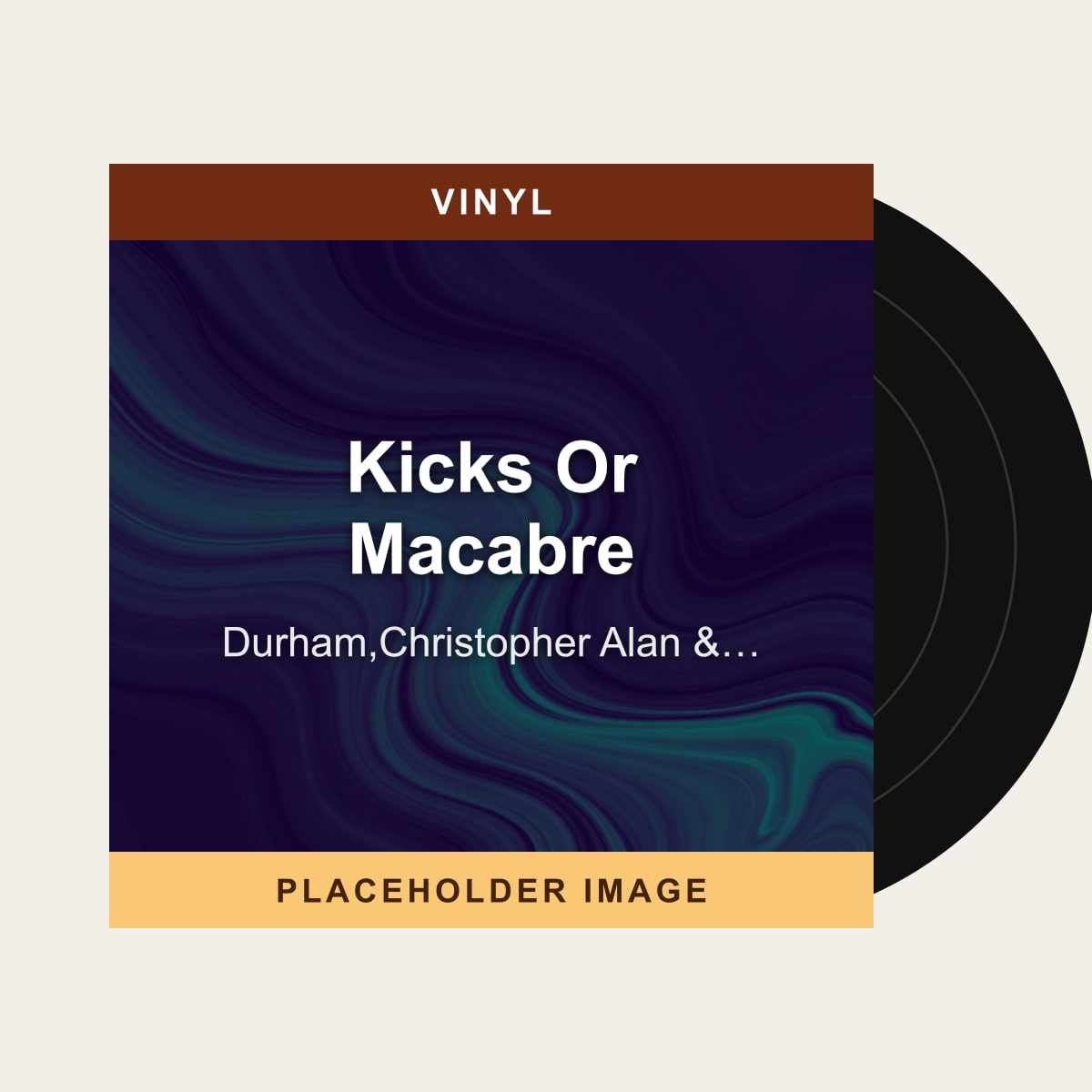 Durham,Christopher Alan & The Peacetime Consumers - Kicks Or Macabre (Vinyl) (US Import) - placeholder image
