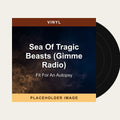 Fit For An Autopsy - Sea Of Tragic Beasts (Gimme Radio) (Vinyl) (US Import) - placeholder image