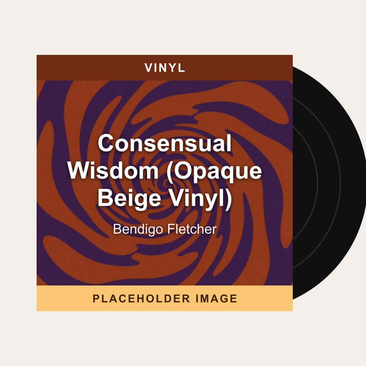 Bendigo Fletcher - Consensual Wisdom (Opaque Beige Vinyl) (Vinyl) (US Import) - placeholder image
