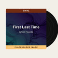 Ghost Hounds - First Last Time (Vinyl) (US Import) - placeholder image
