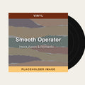 Heick,Aaron & Romantic Jazz Trio - Smooth Operator (Vinyl) (US Import) - placeholder image