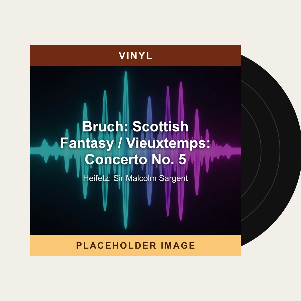 Heifetz; Sir Malcolm Sargent - Bruch: Scottish Fantasy / Vieuxtemps: Concerto No. 5 (Vinyl) (US Import) - placeholder image