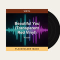 Khotin - Beautiful You (Transparent Red Vinyl) (Vinyl) (US Import) - placeholder image