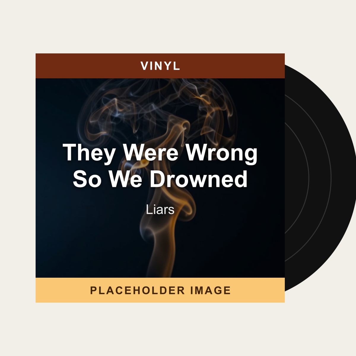 Liars - They Were Wrong So We Drowned (Vinyl) (US Import) - placeholder image