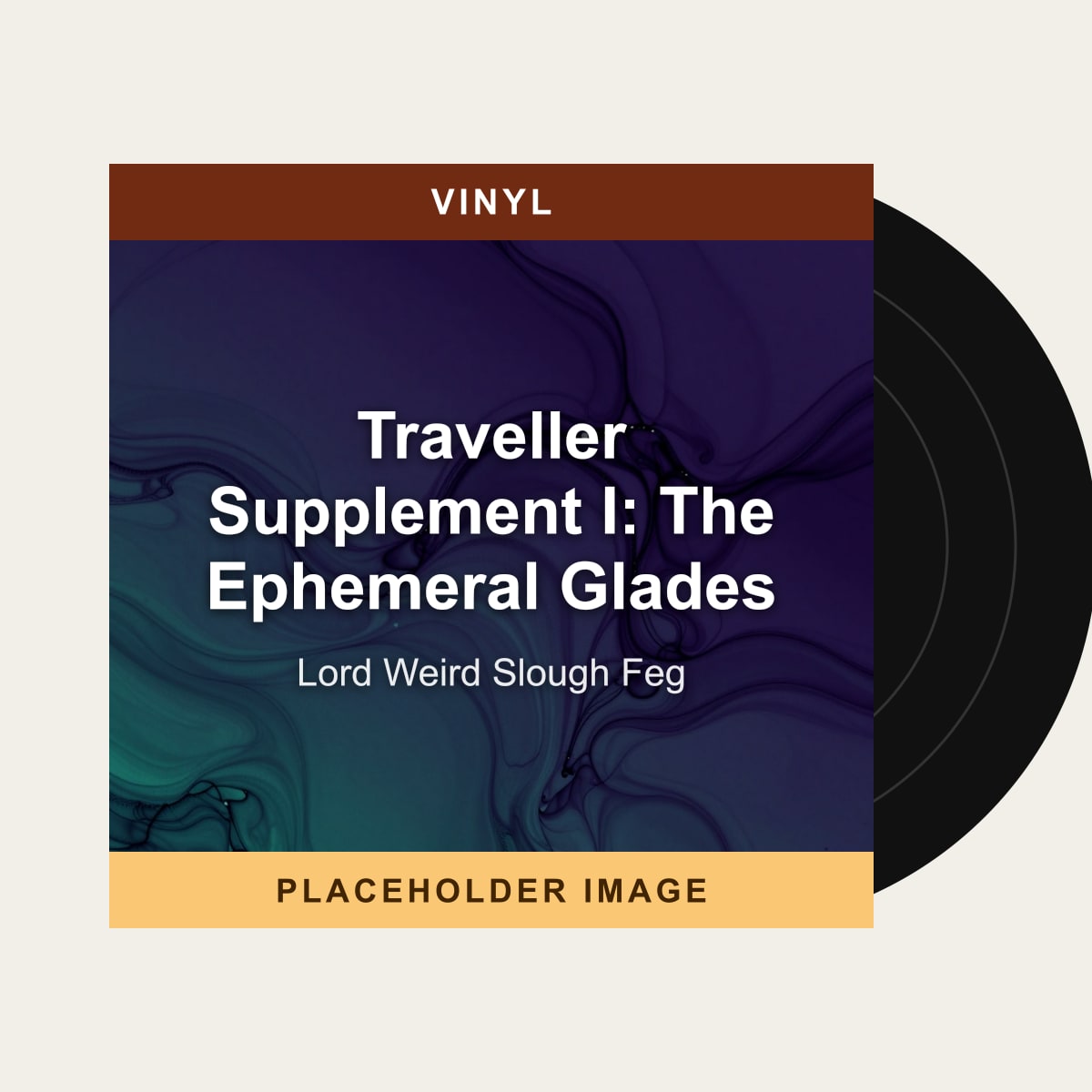 Lord Weird Slough Feg - Traveller Supplement I: The Ephemeral Glades (Vinyl) (US Import) - placeholder image