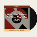 Aja Monet - When The Poems Do What They Do (2LP) (Vinyl) (US Import) - placeholder image