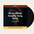 Eiichi Ohtaki - Eiichi Ohtaki Novelty Song Book (Vinyl) (US Import) - placeholder image