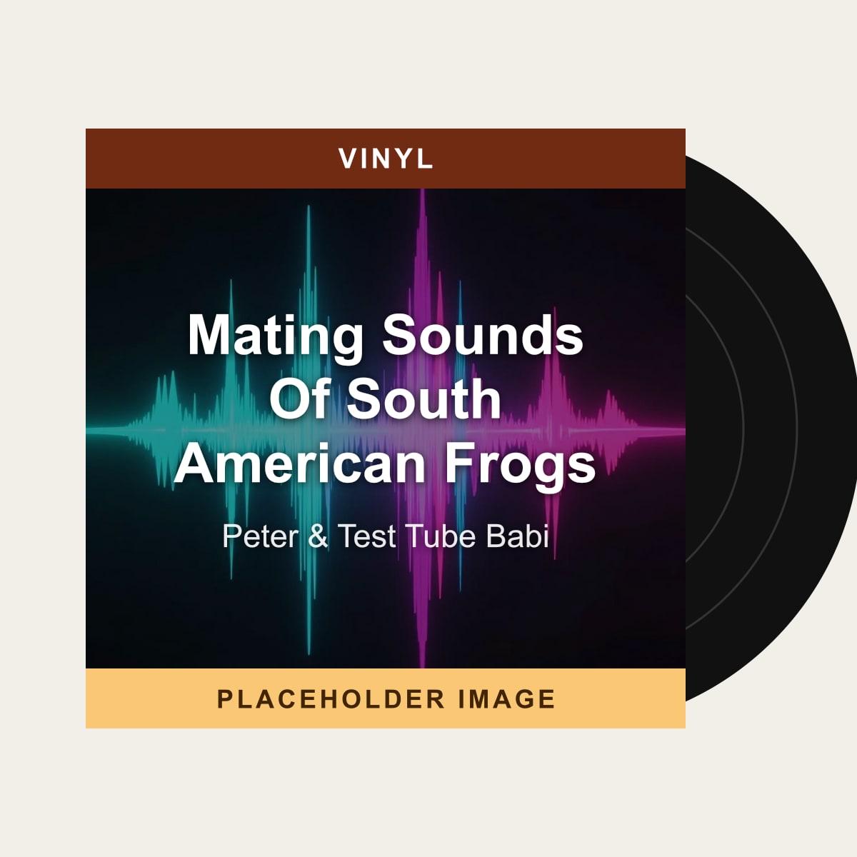 Peter & Test Tube Babi - Mating Sounds Of South American Frogs (Vinyl) (US Import) - placeholder image