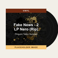 Pinguini Tattici Nucleari - Fake News - 2 LP Nero (Rip) (Vinyl) (US Import) - placeholder image
