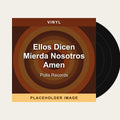 Polla Records - Ellos Dicen Mierda Nosotros Amen (Vinyl) (US Import) - placeholder image