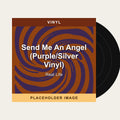 Real Life - Send Me An Angel (Purple/Silver Vinyl) (Vinyl) (US Import) - placeholder image