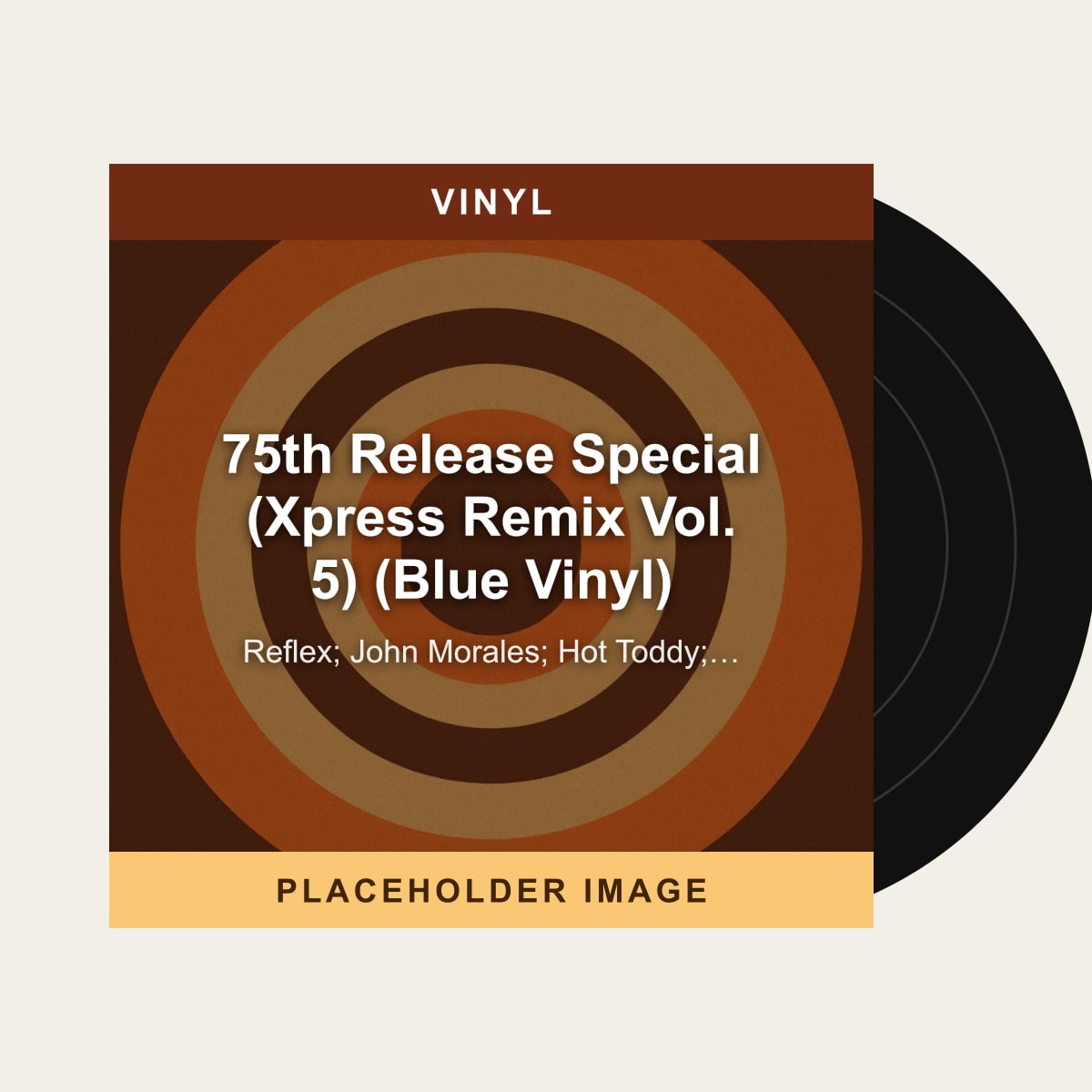 Reflex; John Morales; Hot Toddy; Dr Packer Mixes - 75th Release Special (Xpress Remix Vol. 5) (Blue Vinyl) (Vinyl) (US Import) - placeholder image