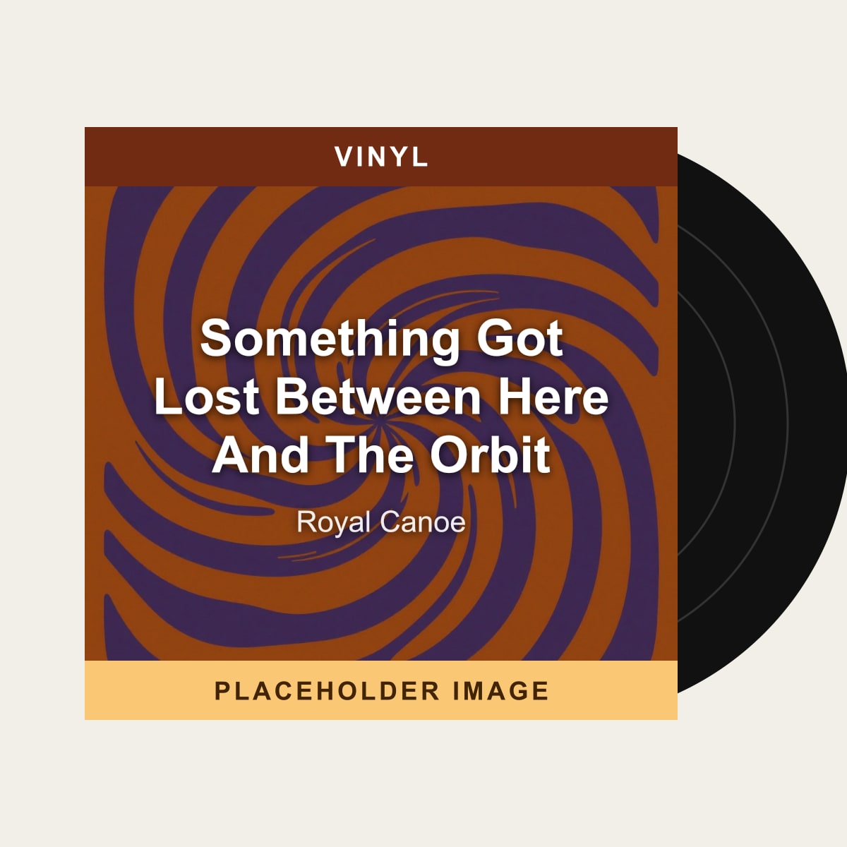 Royal Canoe - Something Got Lost Between Here And The Orbit (Vinyl) (US Import) - placeholder image
