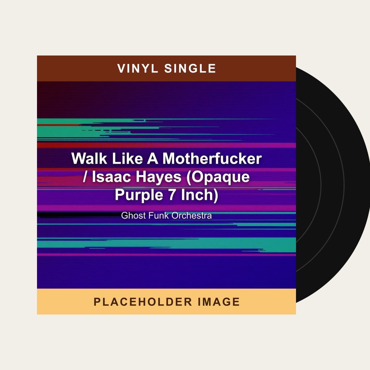 Ghost Funk Orchestra - Walk Like A Motherfucker / Isaac Hayes (Opaque Purple 7 Inch) (Vinyl Single) (US Import) - placeholder image