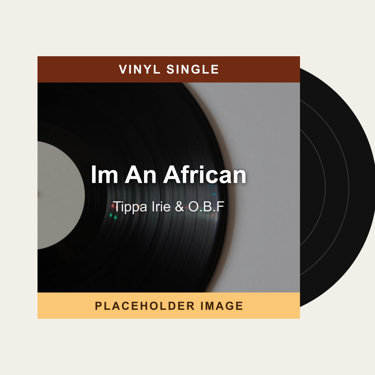 Tippa Irie & O.B.F - Im An African (Vinyl Single) (US Import) - placeholder image