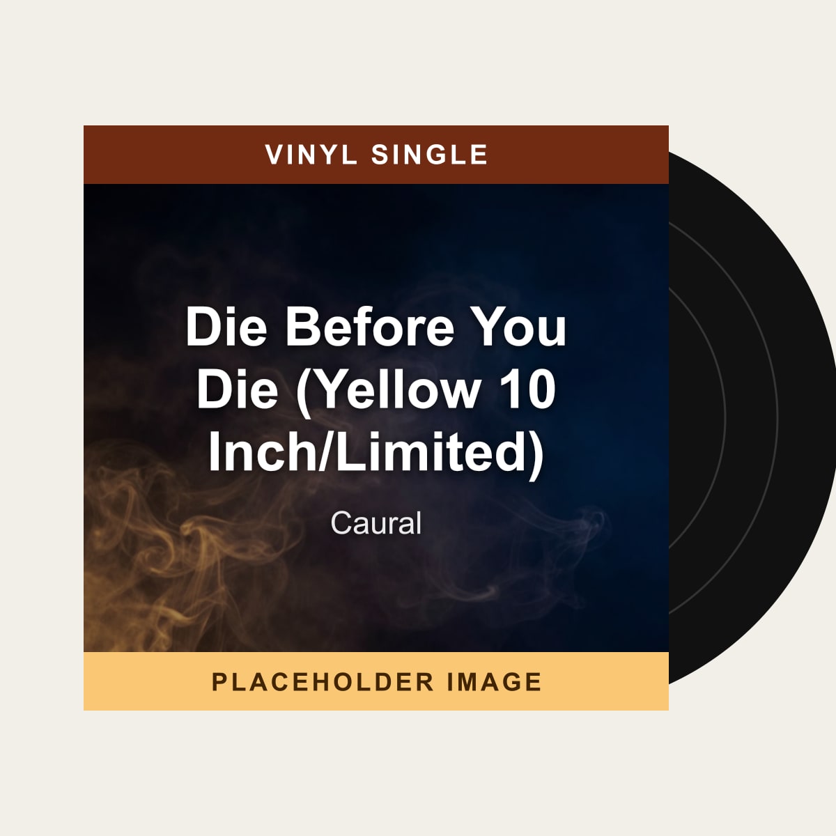 Caural - Die Before You Die (Yellow 10 Inch/Limited) (Vinyl Single) (US Import) - placeholder image