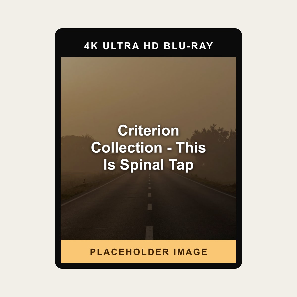 Criterion Collection - This Is Spinal Tap (4K Blu-ray) (Region A US Import) - placeholder image