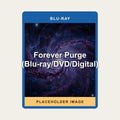 Forever Purge (Blu-ray/DVD/Digital) (Blu-ray) (Region 1 & A US Import) - placeholder image