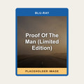 Proof Of The Man (Limited Edition) (Blu-ray) (Region A US Import) - placeholder image