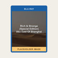 Rich & Strange (Special Edition) Aka East Of Shanghai (Blu-ray) (Region A US Import) - placeholder image