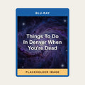 Things To Do In Denver When You're Dead (Blu-ray) (Region A US Import) - placeholder image