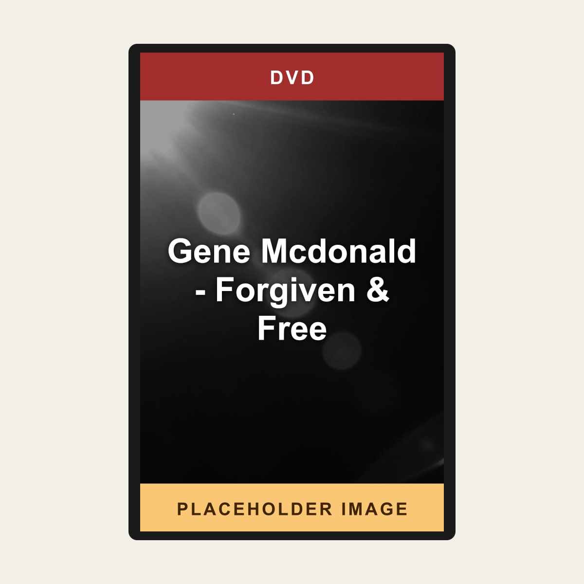 Gene Mcdonald - Forgiven & Free (DVD) (Region 1 US Import) - placeholder image