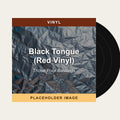 Those Poor Bastards - Black Tongue (Red Vinyl) (Vinyl) (US Import) - placeholder image