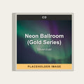 Silverchair - Neon Ballroom (Gold Series) (CD) (US Import) - placeholder image