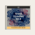 Various Artists - Grand 12-Inches Vol.6 (CD) (US Import) - placeholder image
