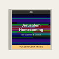 Bill Gaither & Gloria - Jerusalem Homecoming (CD) (US Import) - placeholder image