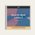 Mark Lowry - Best Of Mark Lowry 2 (CD) (US Import) - placeholder image